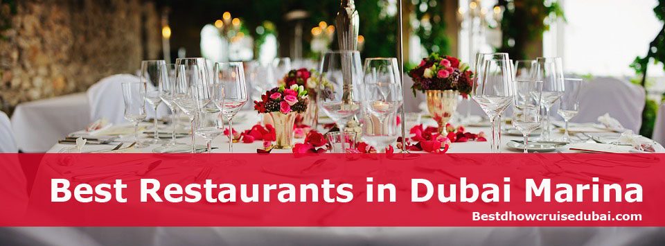Best Restaurants in Dubai Marina