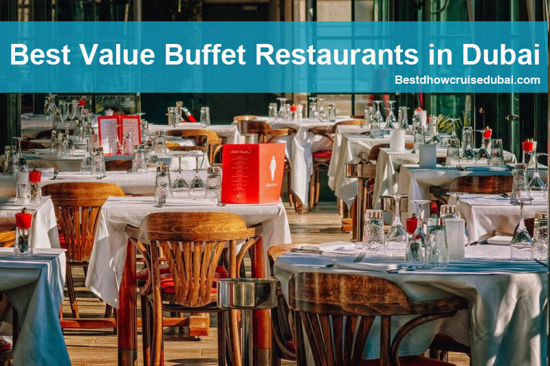 List of Best Buffet Restaurants in Dubai