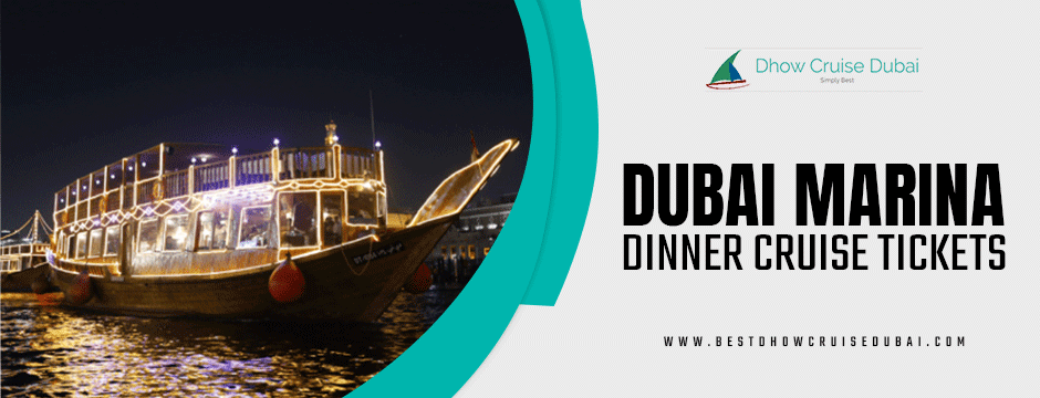dubai marina dinner cruise tickets