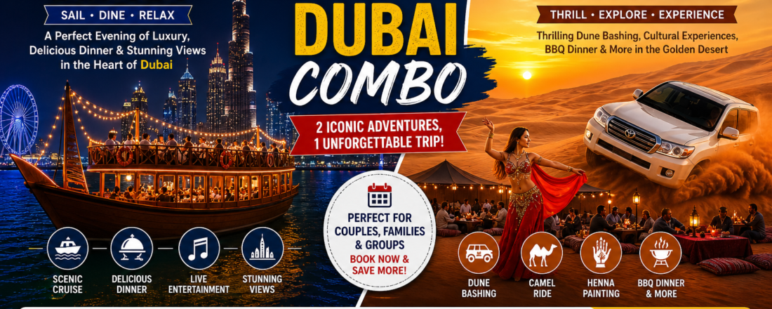 Dhow Cruise Dubai vs Desert Safari